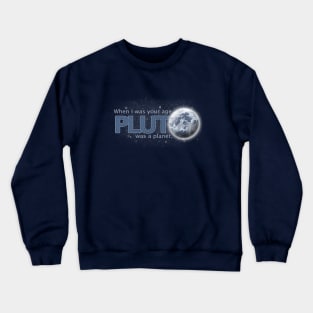 Pluto the Planet Crewneck Sweatshirt